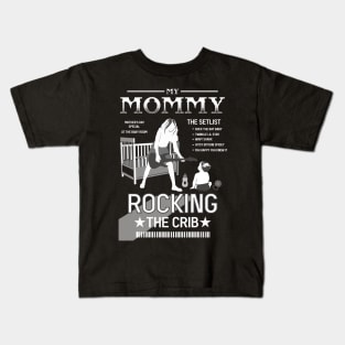 Mother's Day Mommy Rocking the Crib Kids T-Shirt